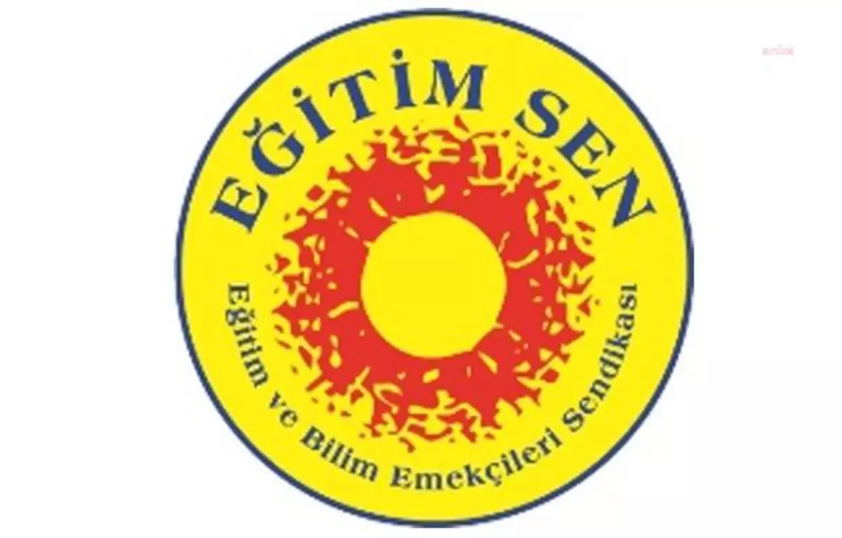 Eğitim Sen: Yüz Binlerce Öğretmenin Geçim Sıkıntısı Yaşadığı Bir Dönemde, Öğretmenlere Yönelik İçi Boş Söylemlerin Hiçbir Anlamı Kalmamıştır