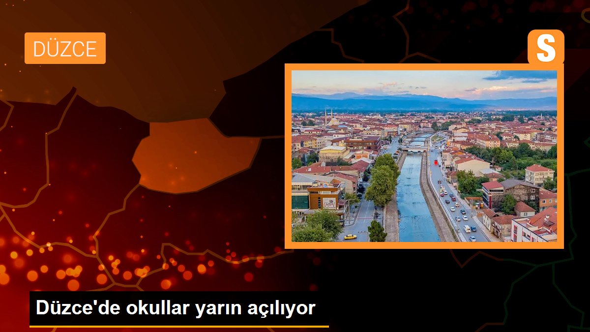 Düzce\'de okullar yarın açılıyor