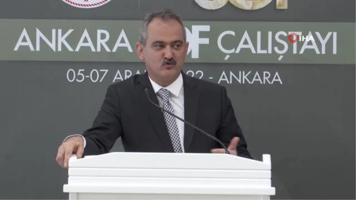 Milli Eğitim Bakanı Mahmut Özer, Ankara Sof Çalıştayı\'na katıldı