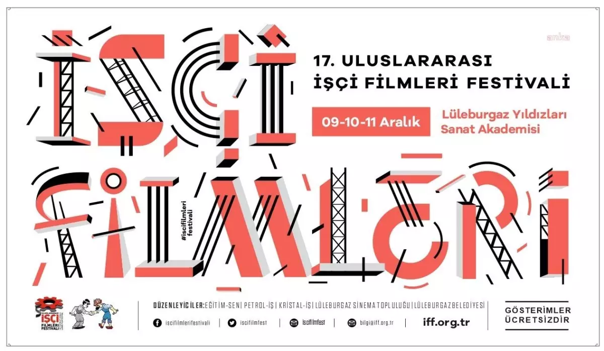 \'17. Uluslararası İşçi Filmleri Festivali\' Lüleburgaz\'da Başlıyor