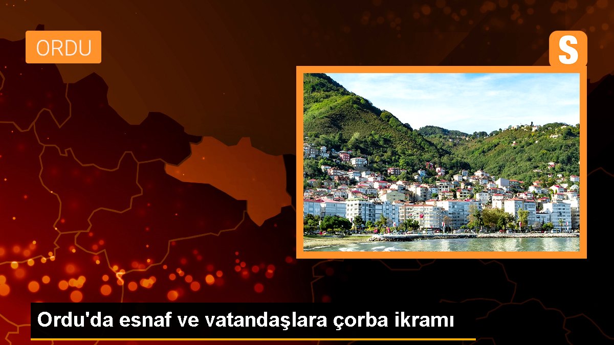 Ordu\'da esnaf ve vatandaşlara çorba ikramı