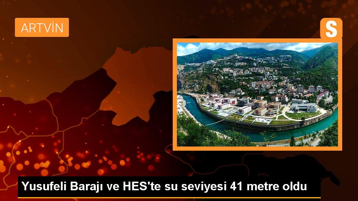 Yusufeli Barajı ve HES\'te su seviyesi 41 metre oldu