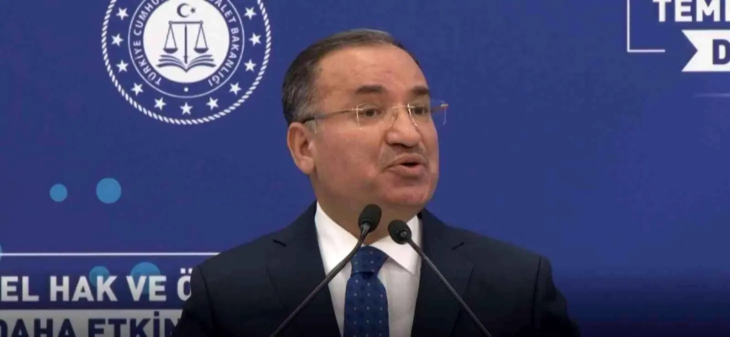 Bozdağ: 'İşkence ve kötü muameleye sıfır tolerans politikasını hayata geçirdik'