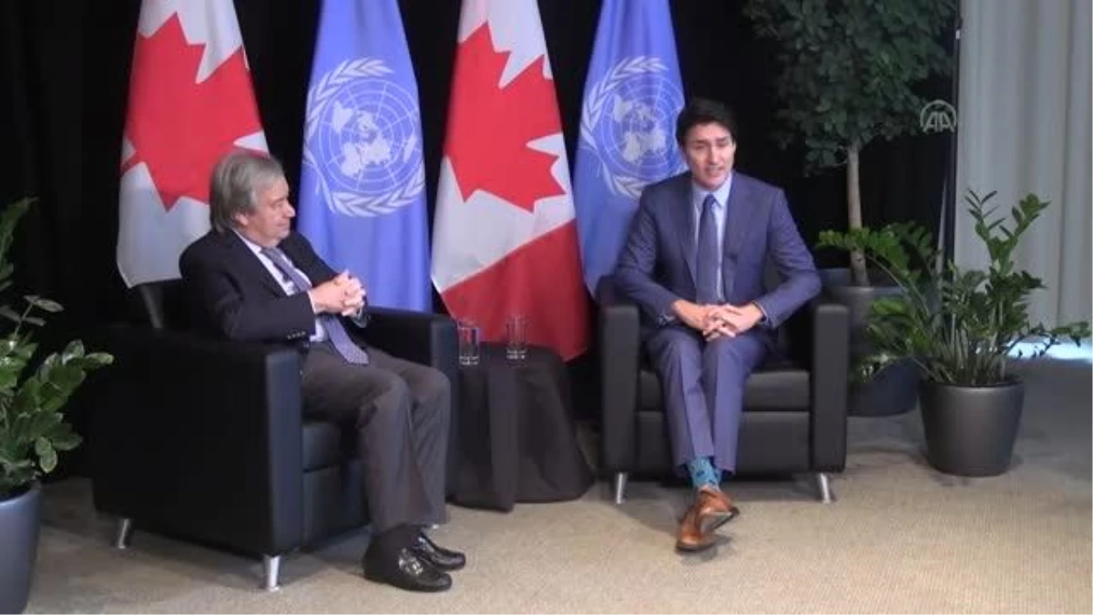 Kanada Başbakanı Justin Trudeau, BM Genel Sekreteri Antonio Guterres ile görüştü