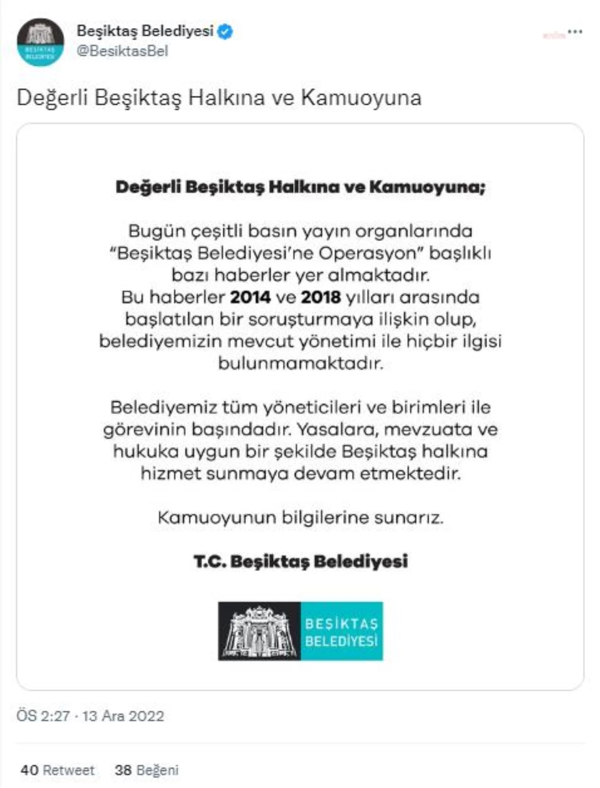 Beşiktaş Belediyesi: "Yapılan Operasyonun Belediyemizin Mevcut Yönetimiyle İlgisi Bulunmamaktadır"
