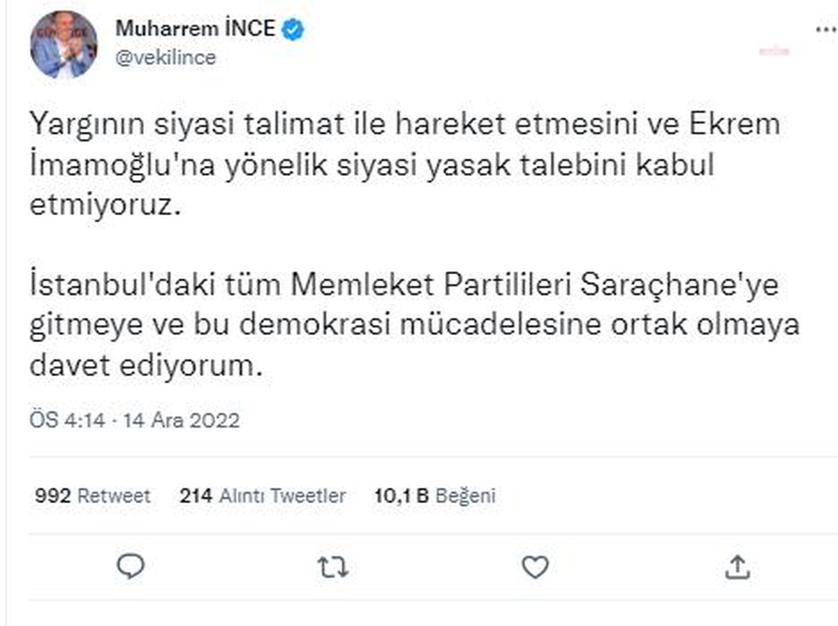 İnce\'den İmamoğlu\'na Destek: "Tüm Siyasi Partilileri Saraçhane\'ye Davet Ediyorum"