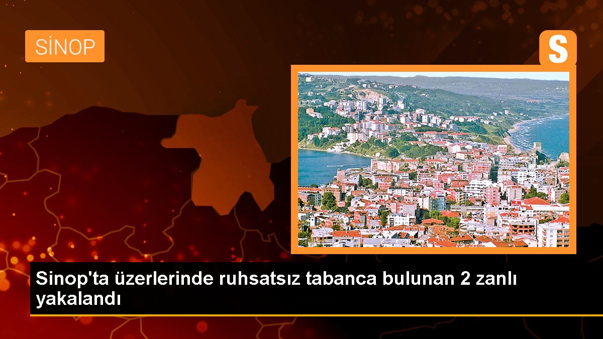 Sinop\'ta üzerlerinde ruhsatsız tabanca bulunan 2 zanlı yakalandı