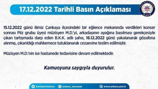 Ankara Emniyet Müdürlüğü'nden Müzisyen Dudarık'ın Darp Edilmesine İlişkin Açıklama: