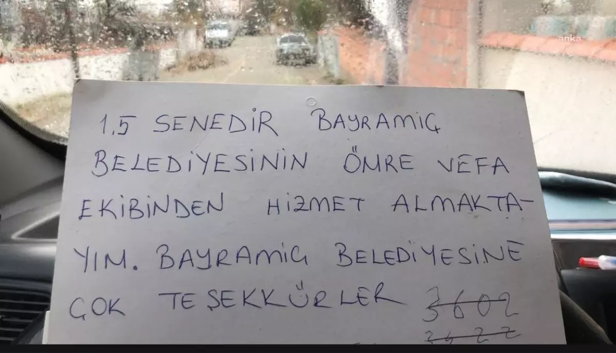 Bayramiç Belediyesi Ömre Vefa Ekibini Duygulandıran Not