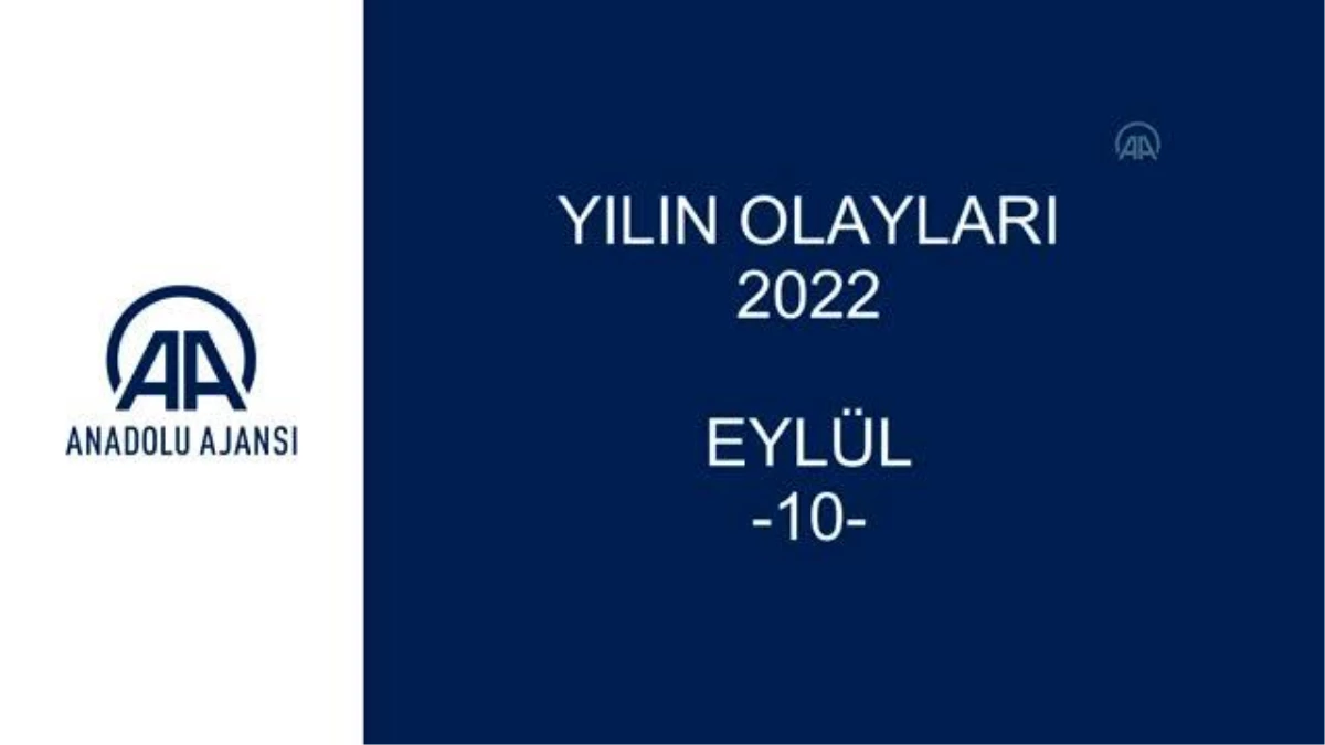 YILIN OLAYLARI 2022 - EYLÜL (10)