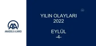 YILIN OLAYLARI 2022 - EYLÜL (4)