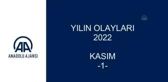 YILIN OLAYLARI 2022 - KASIM (1)