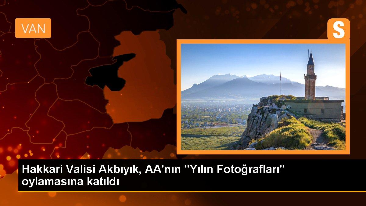 Hakkari Valisi Akbıyık, AA\'nın "Yılın Fotoğrafları" oylamasına katıldı