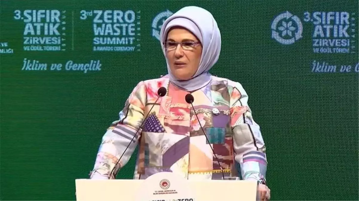 Türkiye \'sıfır atık\' merkezi olacak! Müjdeyi Emine Erdoğan duyurdu