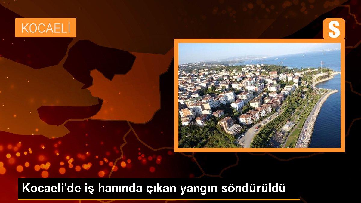 Kocaeli\'de iş hanında çıkan yangın söndürüldü