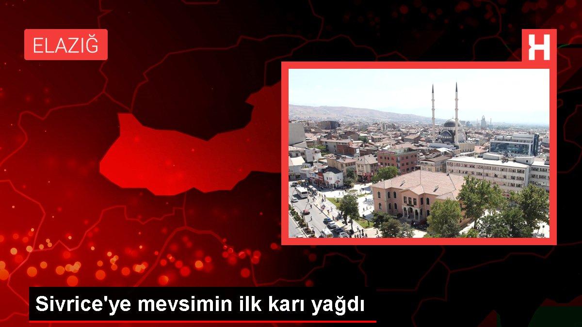 Sivrice'ye mevsimin ilk karı yağdı