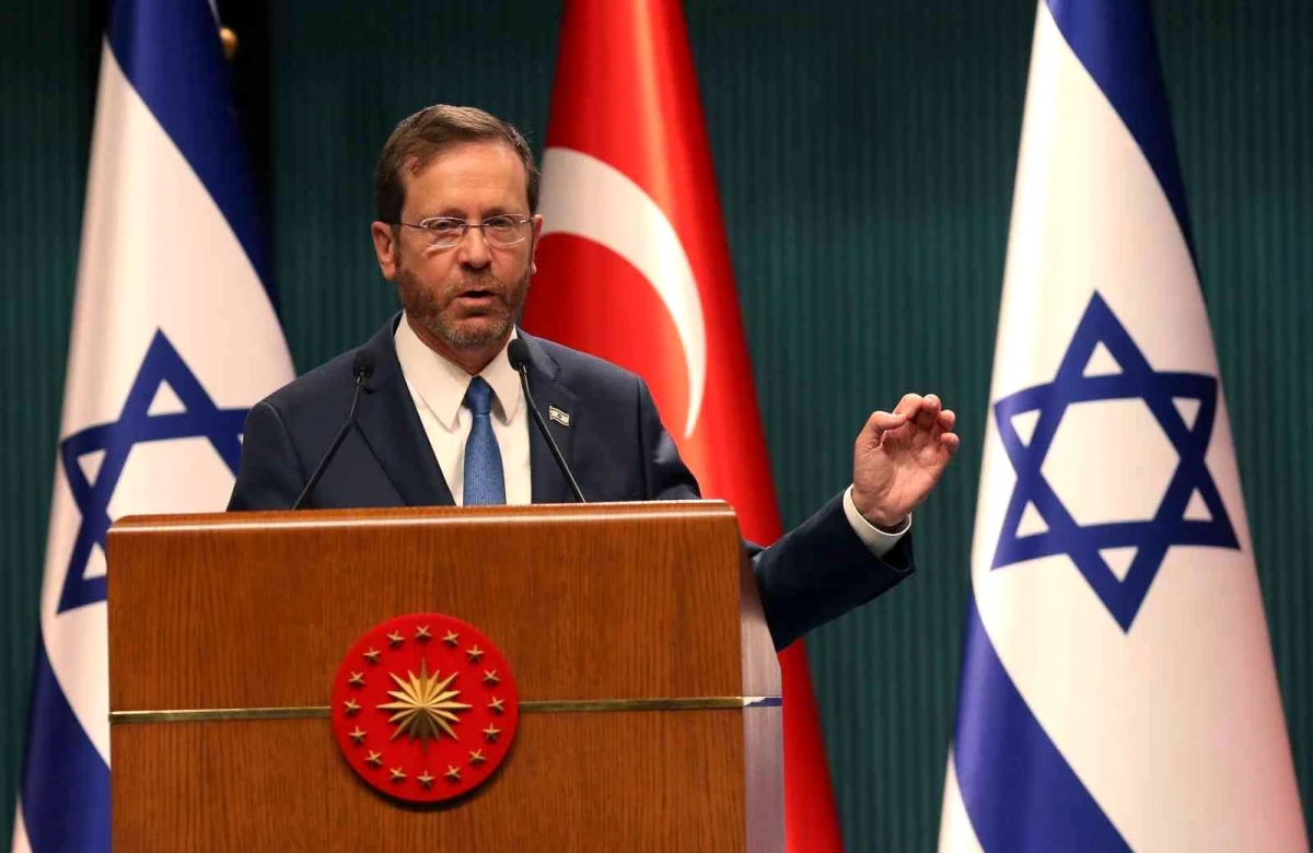 İsrail Cumhurbaşkanı Herzog: Yakında Türk Büyükelçi\'nin Güven Mektubunu Kabul Etmeyi Dört Gözle Bekliyorum