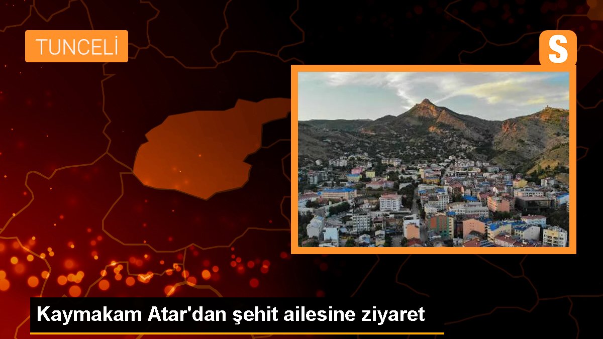 Kaymakam Atar\'dan şehit ailesine ziyaret
