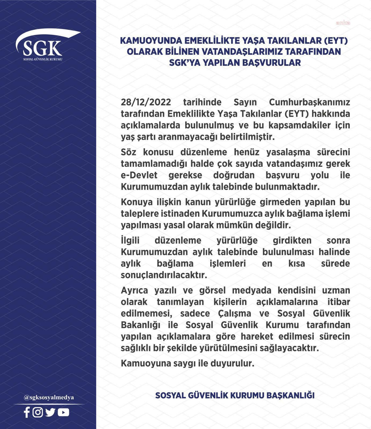 Sgk\'dan Eyt Açıklaması: Kanun Yürürlüğe Girmeden Aylık Bağlanması Mümkün Değil