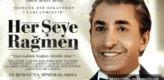 Her Şeye Rağmen Filminin Yeni Afişi Yayınlandı