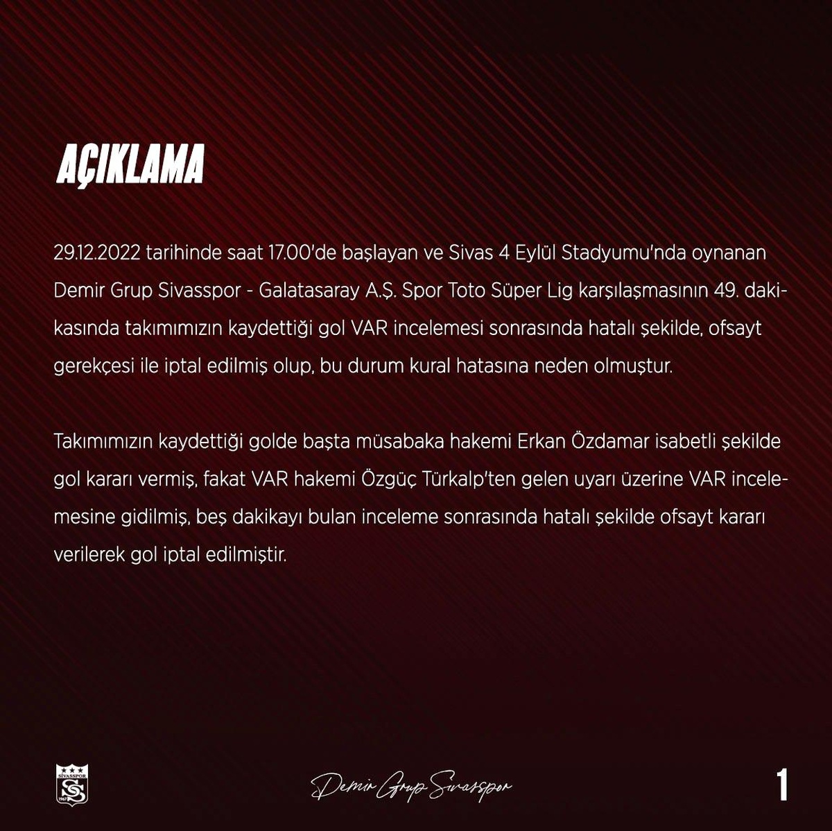 Sivasspor, Galatasaray maçının tekrarı için TFF\'ye başvurdu Açıklaması