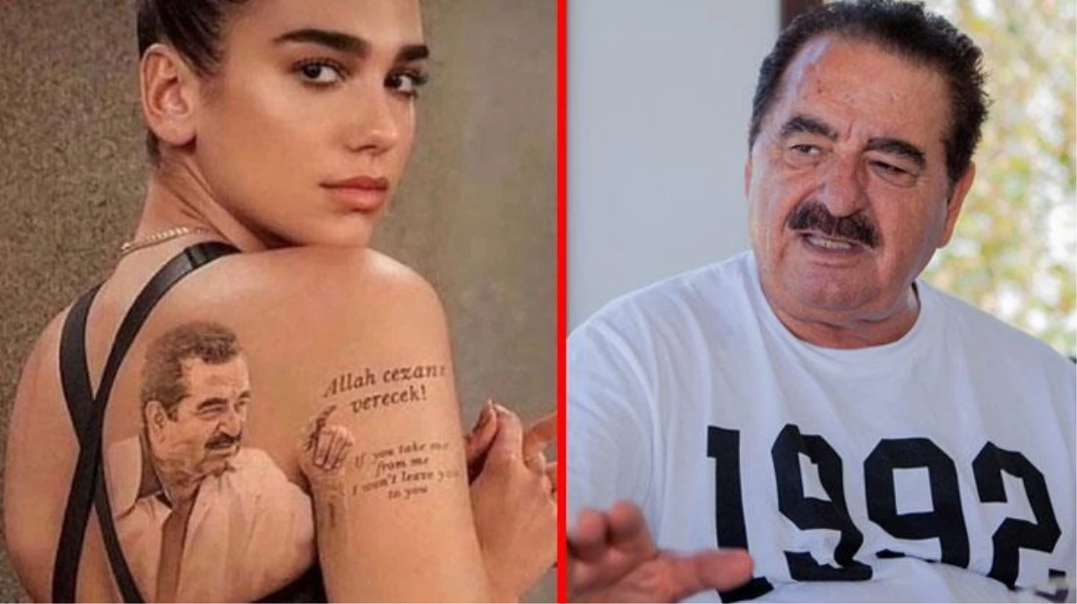 Dua Lipa\'ya yapılan photoshoplu dövmeyi gerçek zanneden İbrahim Tatlıses, dalga konusu oldu: Cesur ve güzel kızımıza teşekkür ederim