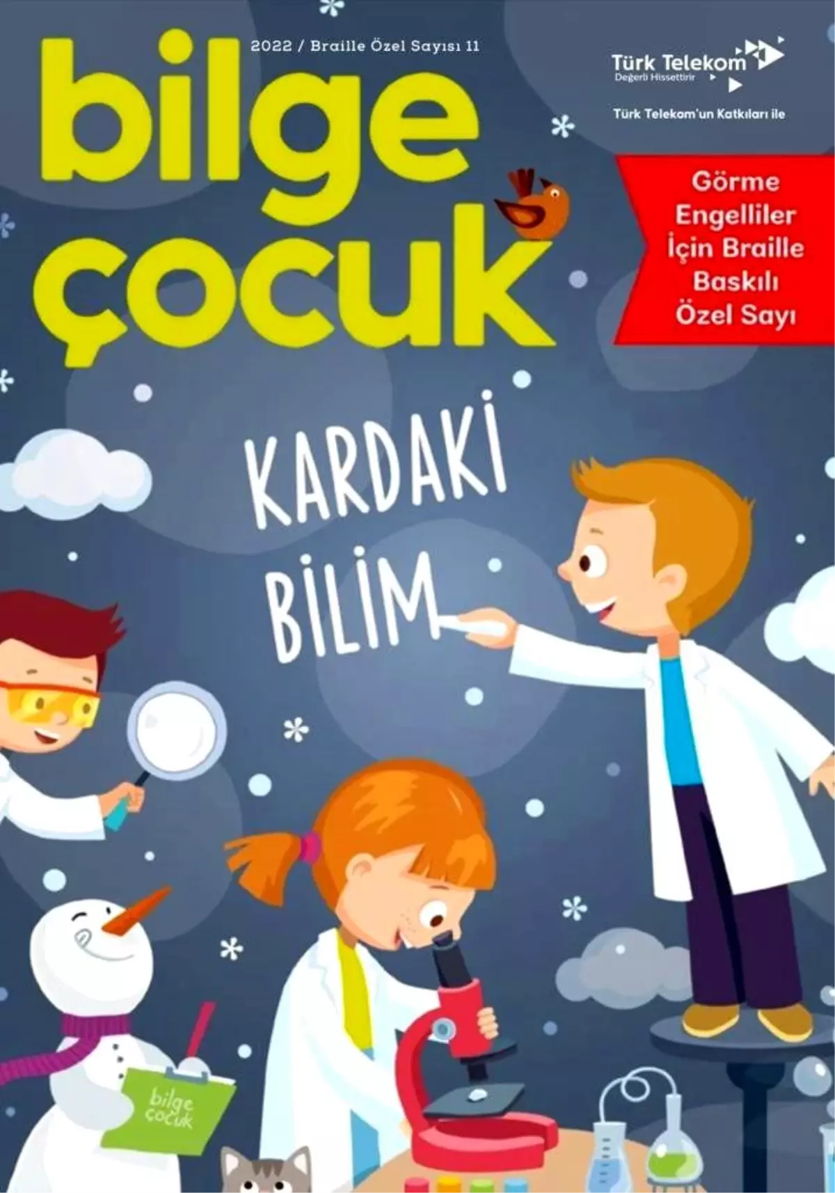 Bilge Çocuk\'un görme engelli çocuklar için Braille alfabesiyle hazırladığı özel sayısı yarın yayınlanacak