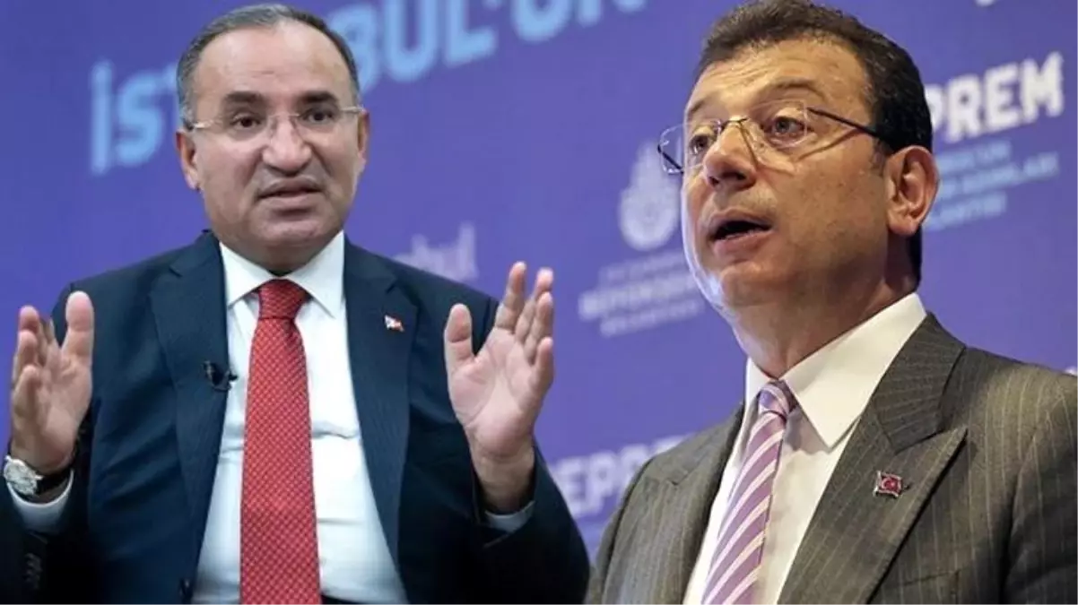 Adalet Bakanı Bozdağ\'dan "Gök kubbeyi başınıza yıkarız" diyen İBB Başkanı İmamoğlu\'na çok sert yanıt