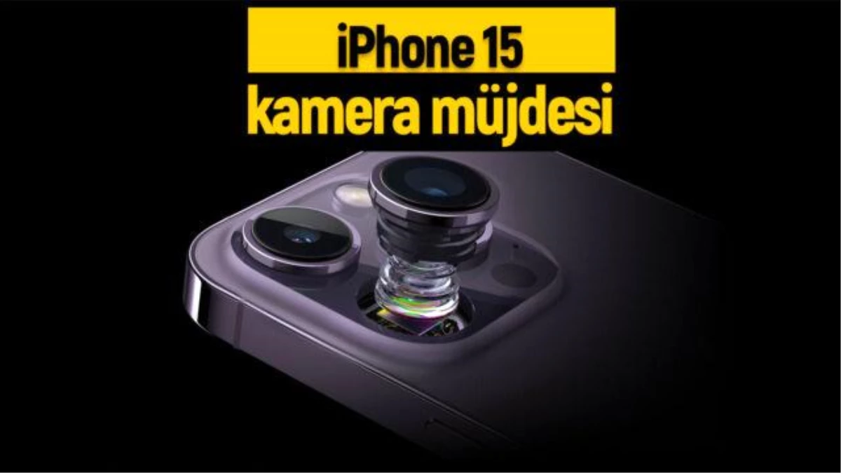 iPhone 15 modellerine Pro kamera müjdesi!
