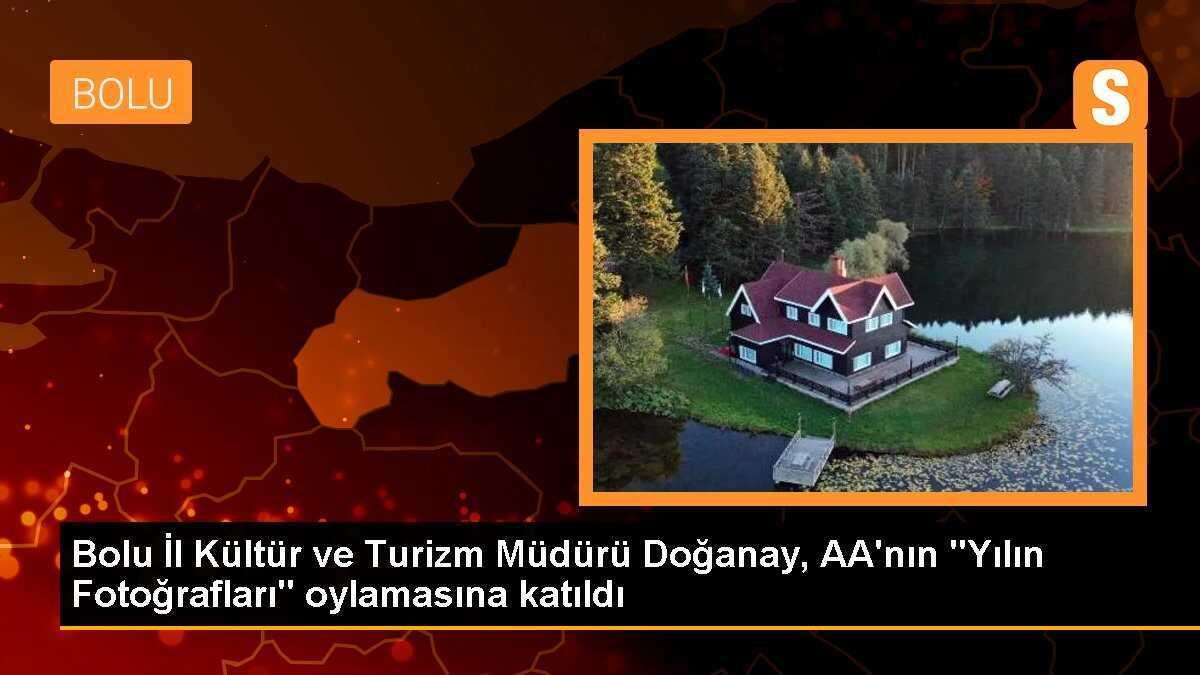 Bolu İl Kültür ve Turizm Müdürü Doğanay, AA\'nın "Yılın Fotoğrafları" oylamasına katıldı