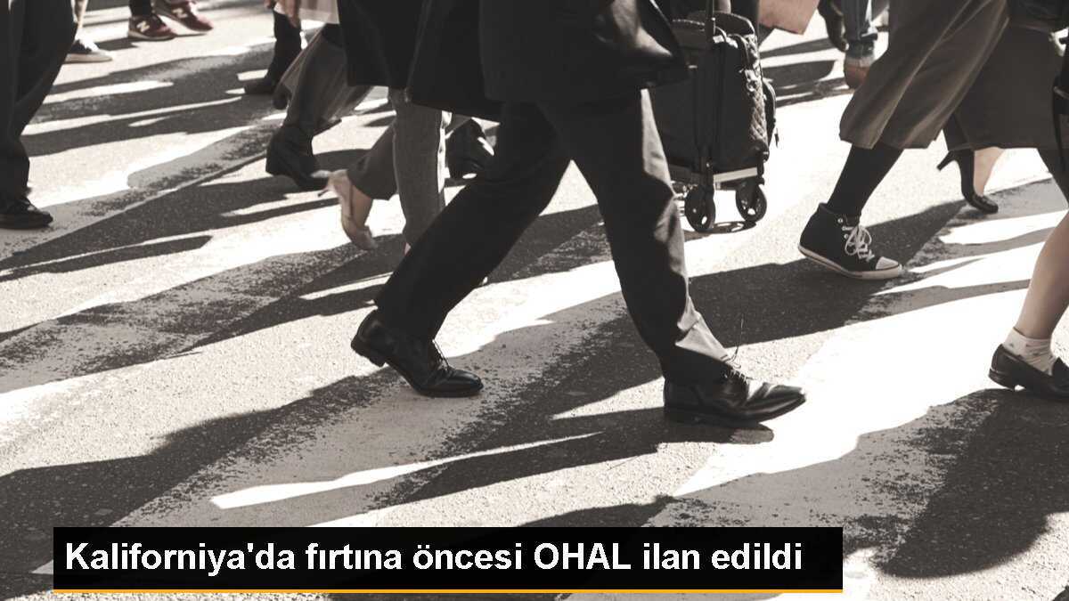 Kaliforniya\'da fırtına öncesi OHAL ilan edildi