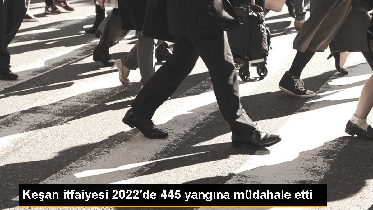 Keşan itfaiyesi 2022\'de 445 yangına müdahale etti