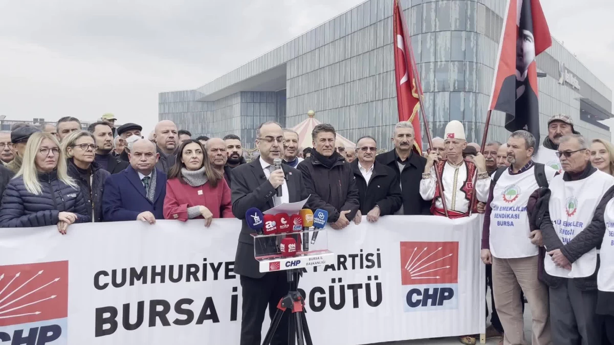 CHP Bursa İl Başkanı Turgut Özkan: "Emeklilere Yoksulluğu Reva Gören Saray İktidarını Değiştireceğiz"