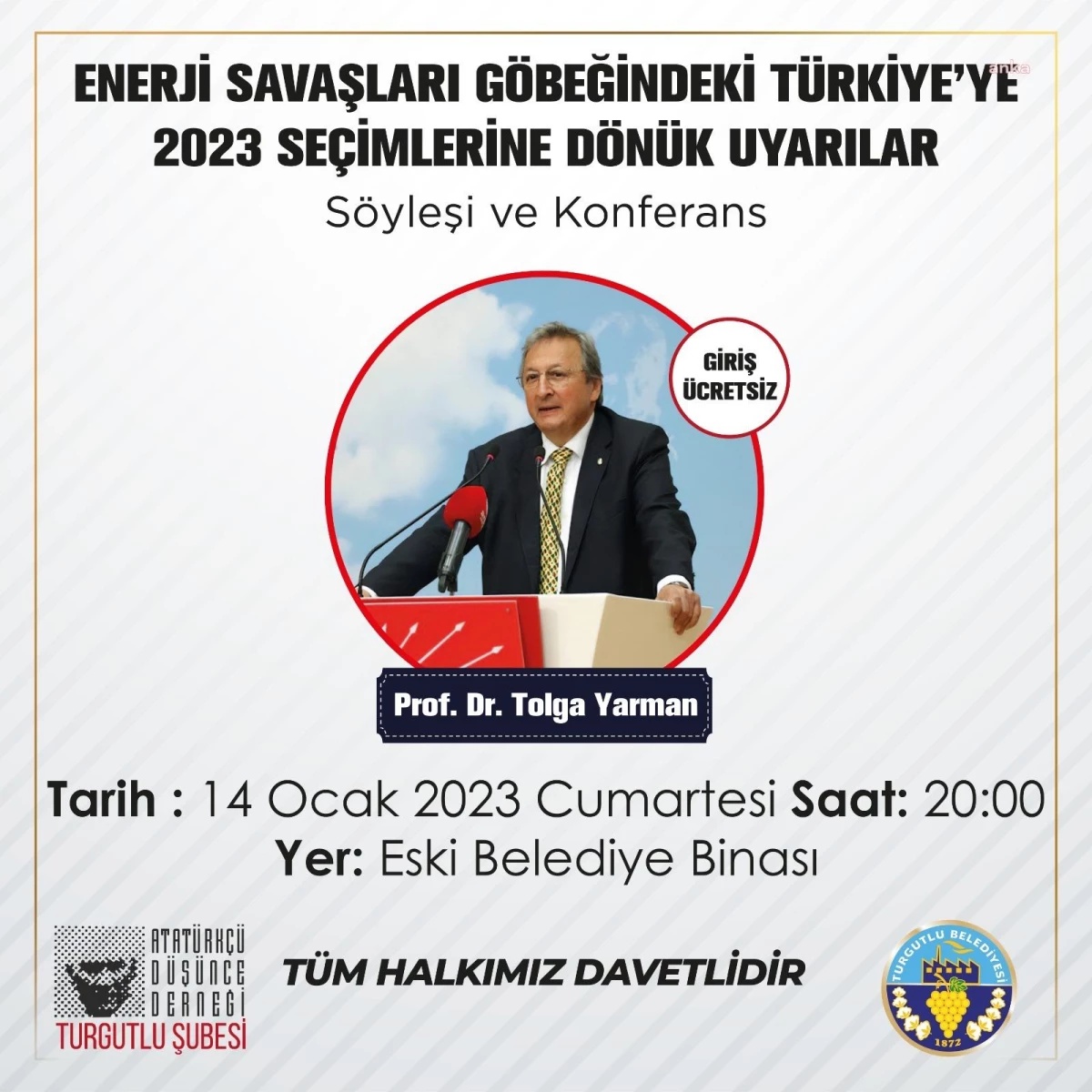 Turgutlu Belediyesi Yılın İlk Konferansında Prof. Dr. Tolga Yarman\'ı Ağırlayacak