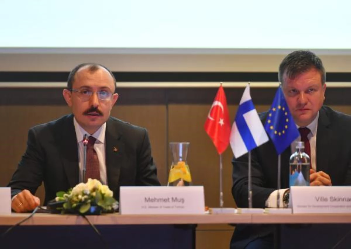 Bakan Muş, Finlandiya-Türkiye İş Dünyası Toplantısı\'na katıldı