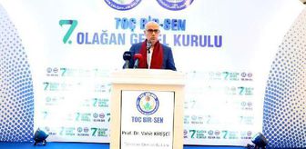 Bakan Kirişçi: 'Toplu sözleşme süreçlerinde Toç Bir-Sen'in emekleri çok önemli'