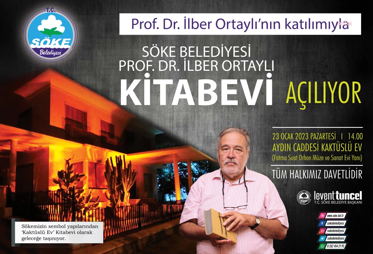 Söke Belediyesi Prof. Dr. İlber Ortaylı Kitabevi, Törenle Açılıyor