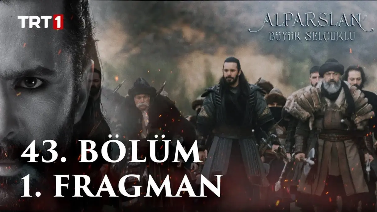 Alparslan: Büyük Selçuklu 43. Bölüm 1. Fragman