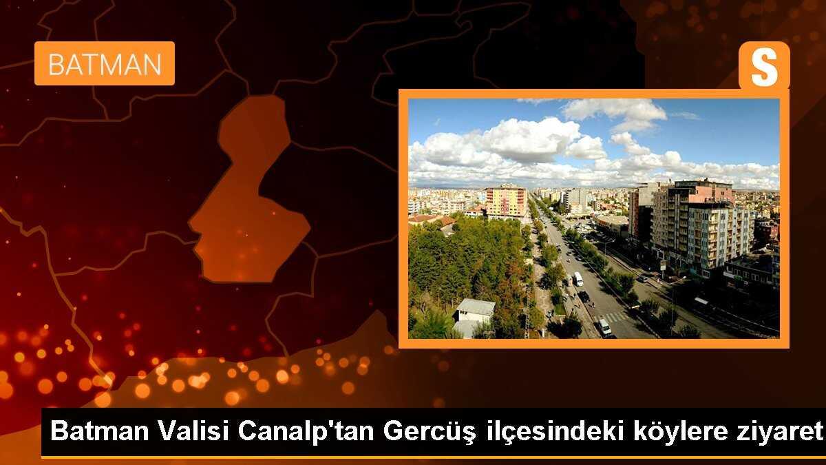 Batman Valisi Canalp\'tan Gercüş ilçesindeki köylere ziyaret