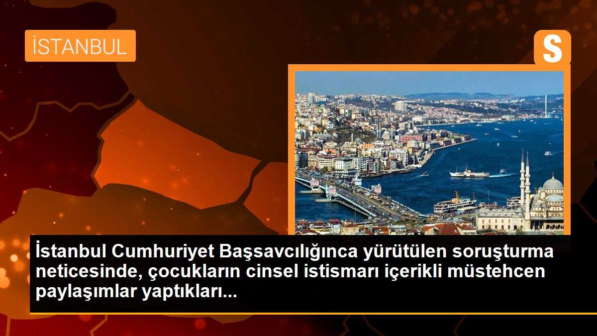 İstanbul Cumhuriyet Başsavcılığınca yürütülen soruşturma neticesinde, çocukların cinsel istismarı içerikli müstehcen paylaşımlar yaptıkları...