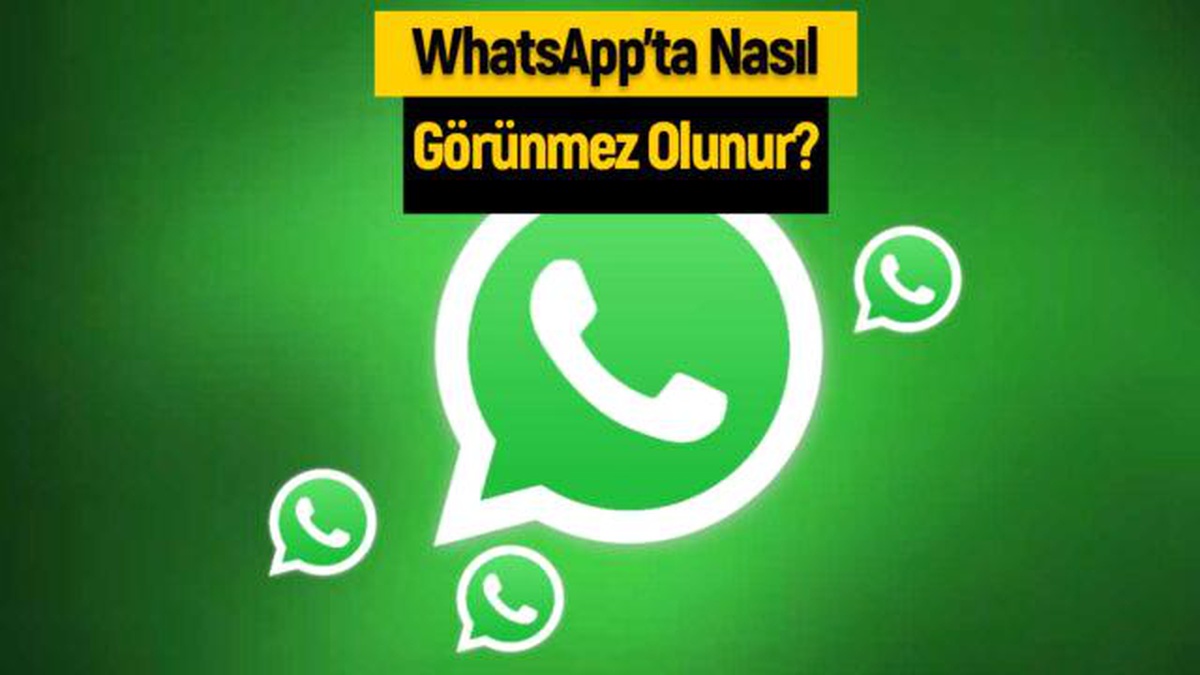 WhatsApp\'ta nasıl görünmez olunur? Bu ipucu çok az kişi tarafından biliniyor