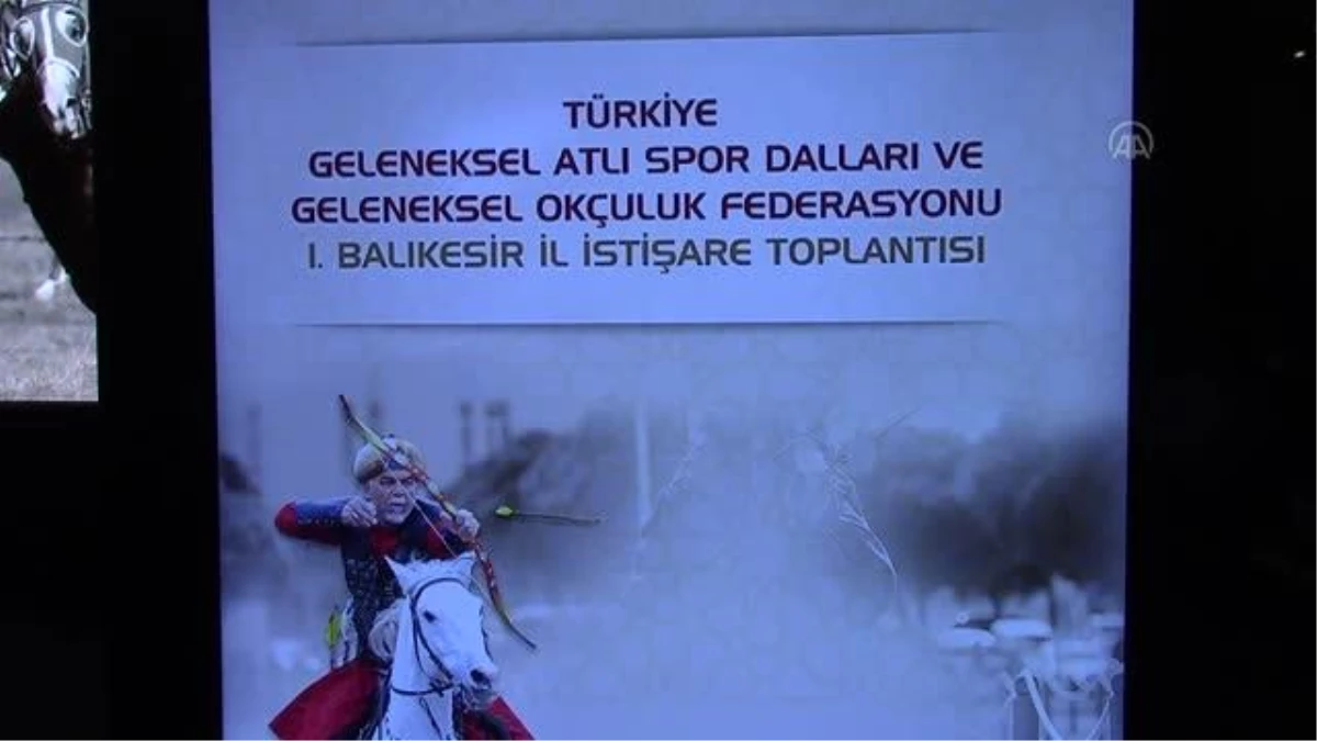 BALIKESİR - İstişare toplantısında geleneksel atlı spor dalları konuşuldu