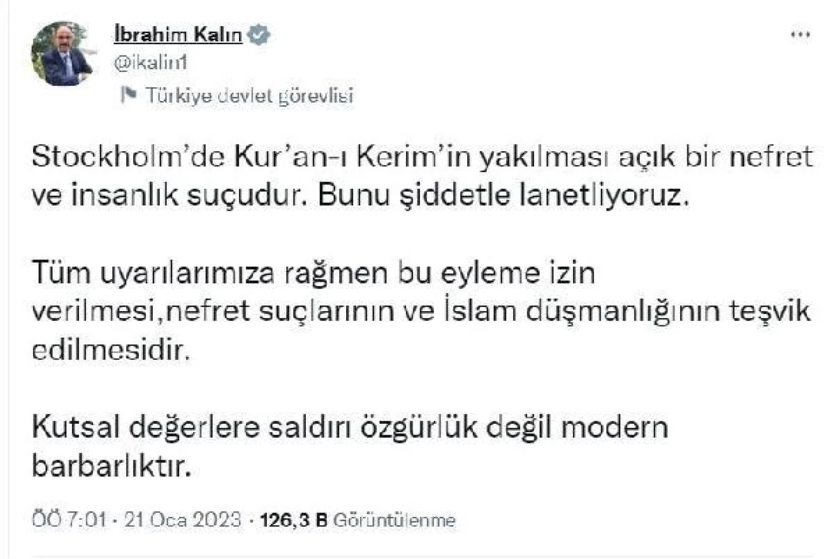 Cumhurbaşkanlığı Sözcüsü Kalın: "Kutsal değerlere saldırı özgürlük değil modern barbarlıktır"