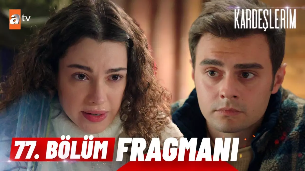 Kardeşlerim 77. Bölüm Fragmanı | "Sevgi Teyze\'nin ölümüne Yasmin sebep olmuş!"