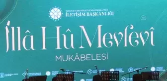 Mevlana'nın vuslatının 750. yılı anısına 'İlla Hû Mevlevî Mukabelesi' düzenlendi