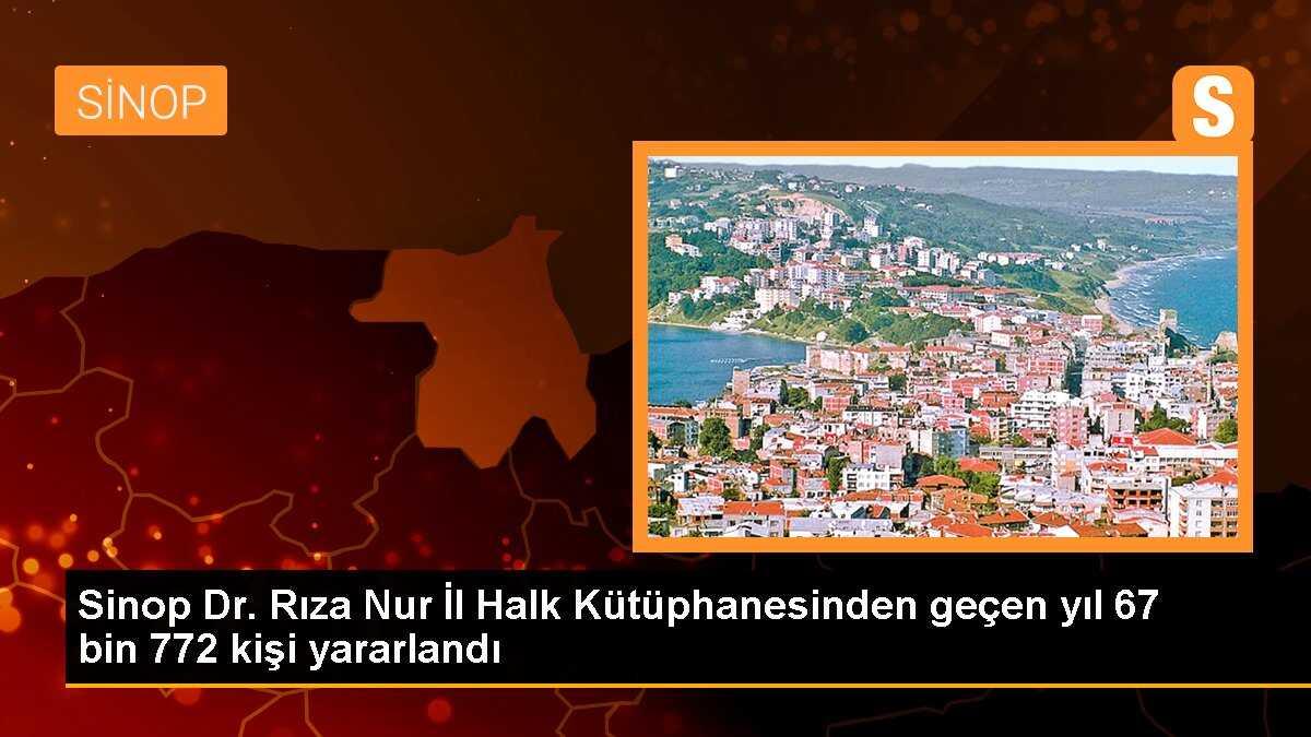 Sinop Dr. Rıza Nur İl Halk Kütüphanesinden geçen yıl 67 bin 772 kişi yararlandı