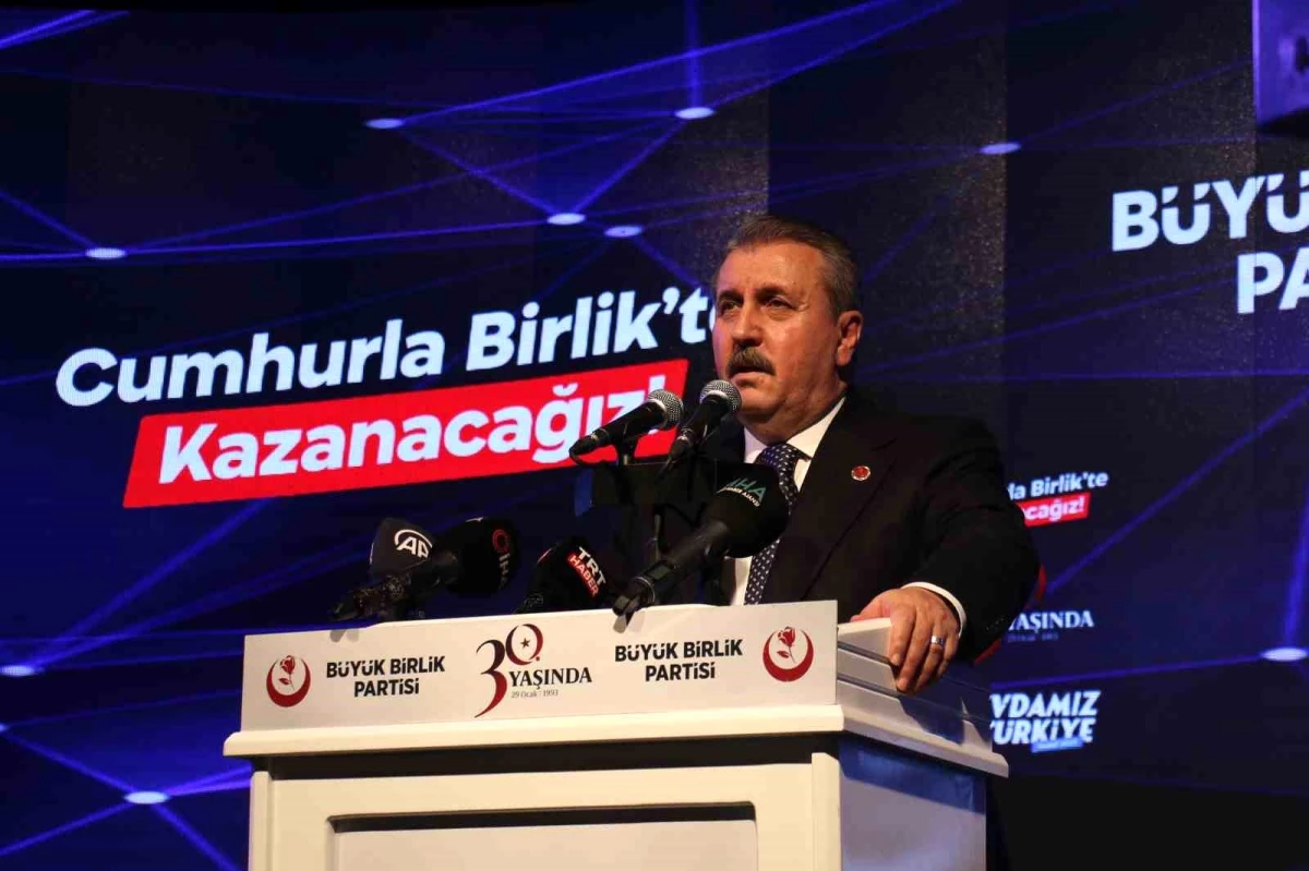 BBP Genel Başkanı Destici: "Adayımız Cumhurbaşkanımız Recep Tayyip Erdoğan\'dır"