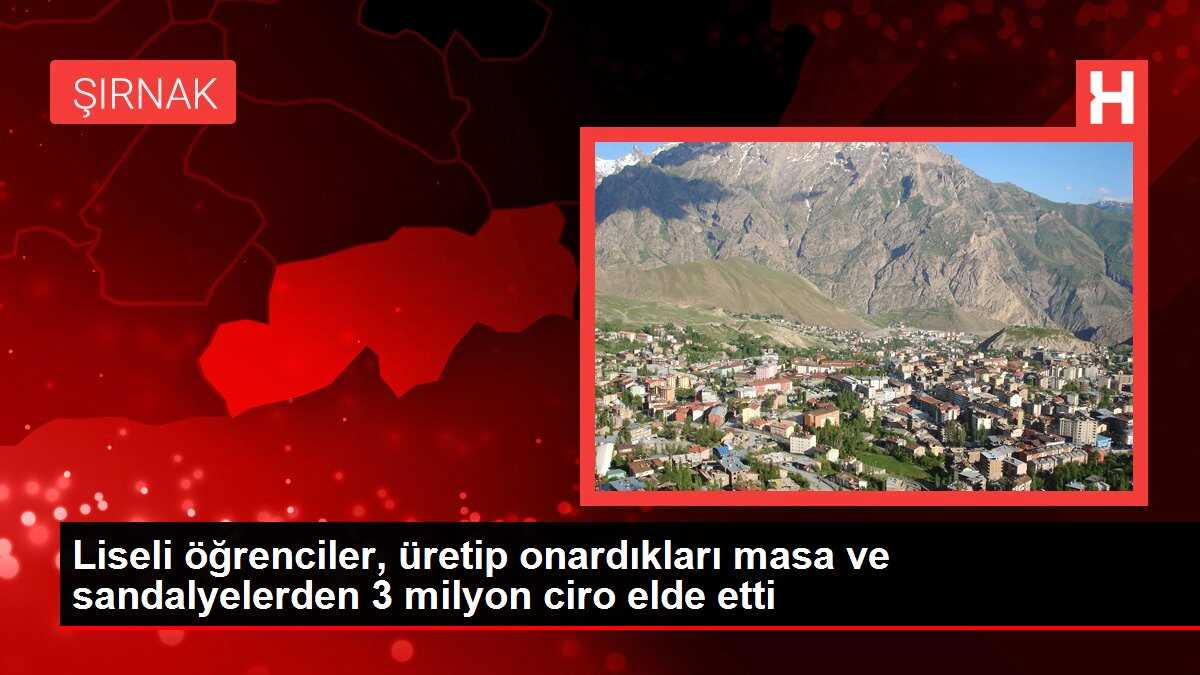 Liseli öğrenciler, üretip onardıkları masa ve sandalyelerden 3 milyon ciro elde etti