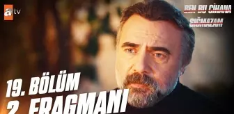 Ben Bu Cihana Sığmazam 19. Bölüm 2. Fragmanı | 'Evine hoş geldin Cezayir'