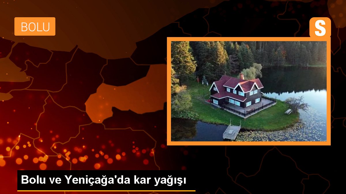 Bolu ve Yeniçağa\'da kar yağışı